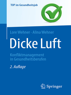 cover image of Dicke Luft--Konfliktmanagement in Gesundheitsberufen